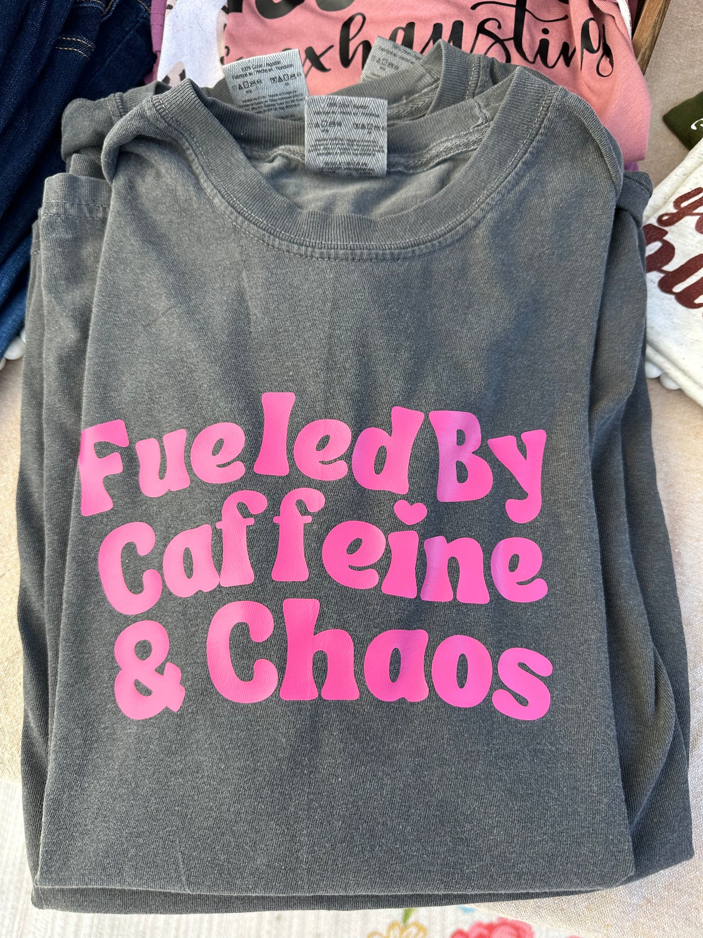 Fueled by Caffeine & Chaos Tshirt